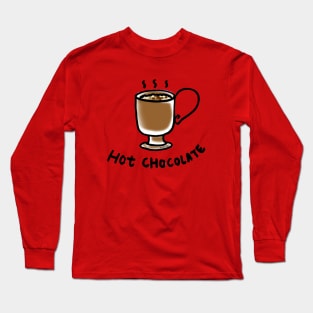 hot chocolate drink Long Sleeve T-Shirt